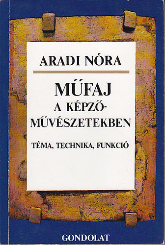 Aradi Nra - Mfaj a kpzmvszetekben (Tma, technika, funkci)