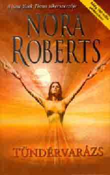 Nora Roberts - Tndrvarzs