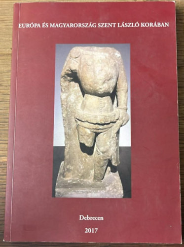 Európa és Magyarország Szent László korában