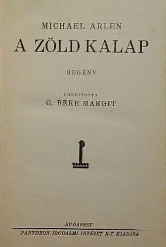 Michael Arlen - A zöld kalap
