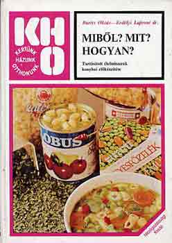 Burits O.-Dr. Erd�lyi L.-n� - Mib�l? Mit? Hogyan?