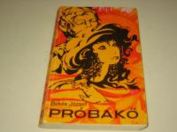 B�k�s J�zsef - Pr�bak�