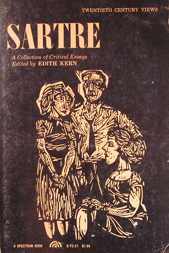 Edith Kern  (edited) - Sartre. A Collection of Critical Essays
