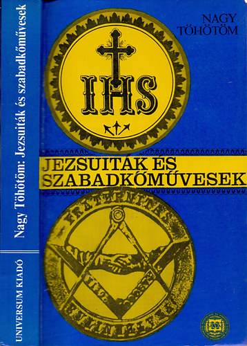 Nagy T�h�t�m - Jezsuit�k �s szabadk�m�vesek