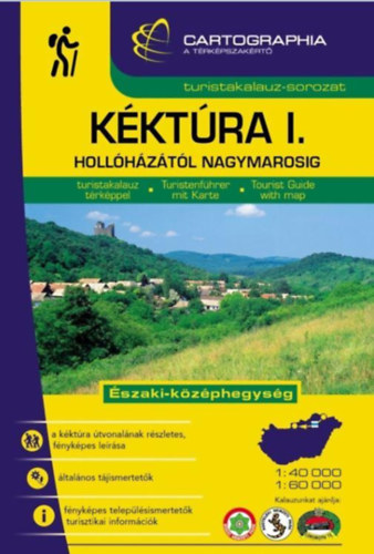 Berki Zoltn (szerk.), Kovcs Attila Gyula (Szerk.) - Kktra I. - Hollhztl Nagymarosig