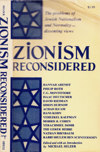 Michael Selzer - Zionism Reconsidered