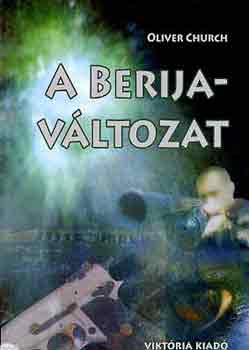 Oliver Church - A Berija-v�ltozat