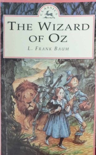 L. Frank Baum - The Wizard of Oz