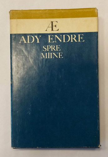 G. Georgescu Ady Endre - Spre Mîine -Versuri- (Ady Endre versek, román nyelven)