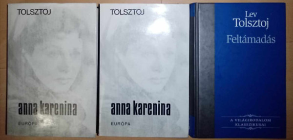 Lev Tolsztoj  (??? ???????) - Anna Karenina 1-2. (???? ????????) + Felt�mad�s (???????????) - 2 m� 3 k�tetben