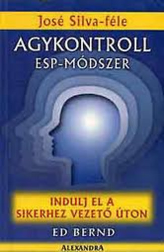 Jos Silva - Agykontroll - ESP-mdszer