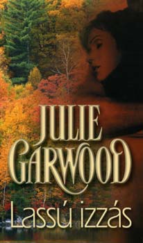 Julie Garwood - Lass izzs