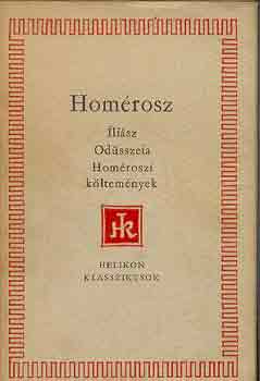Hom�rosz - �li�sz-Od�sszeia-Hom�roszi k�ltem�nyek