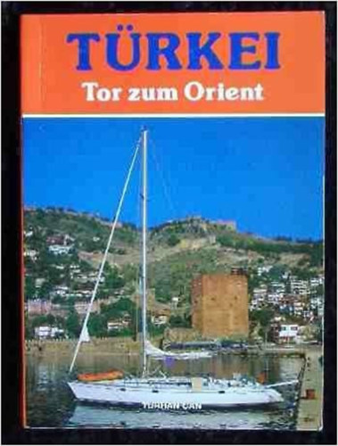 Trkei - Tor zum Orient