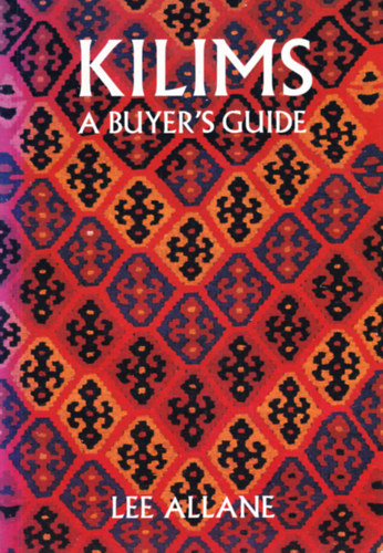 Lee Allane - Kilims, A Buyers Guide