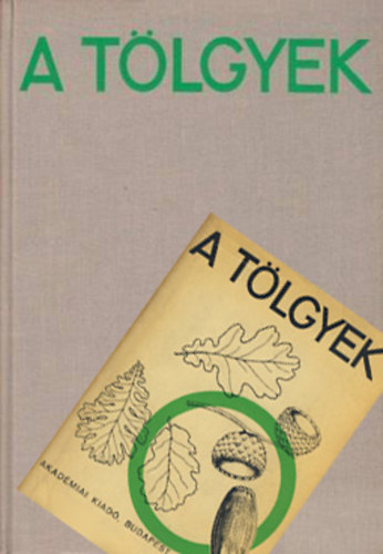 Keresztesi B�la - A T�lgyek