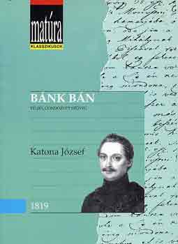 Katona J�zsef - B�nk b�n (Mat�ra)