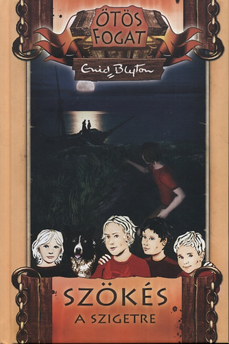 Enid Blyton - �t�s fogat - Sz�k�s a szigetre