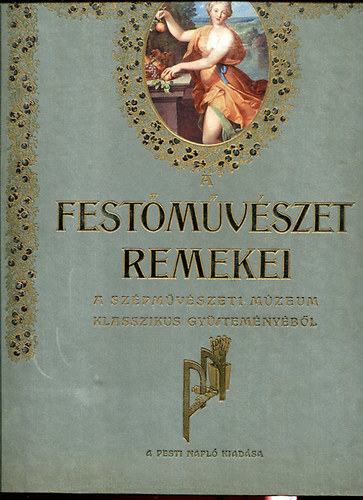 Franklin-Trsulat - A festmvszet remekei