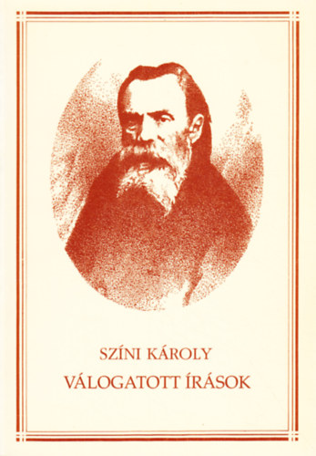 Színi Károly - Válogatott írások