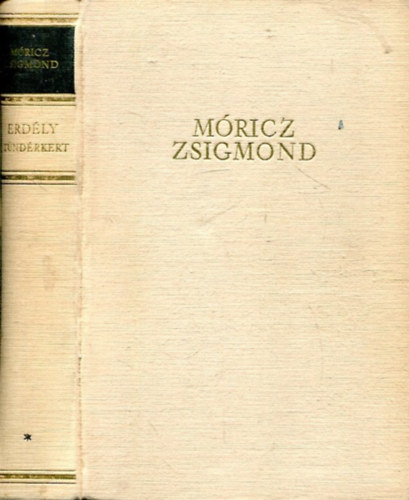 M�ricz Zsigmond - Erd�ly I.: T�nd�rkert