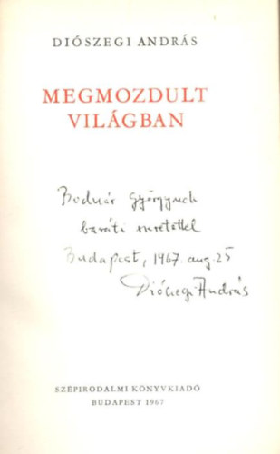 Diszegi Andrs - Megmozdult vilgban