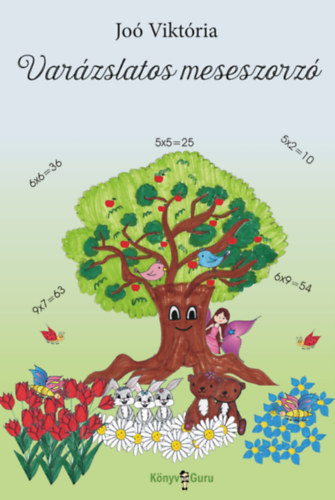 Jo� Vikt�ria - Var�zslatos meseszorz�