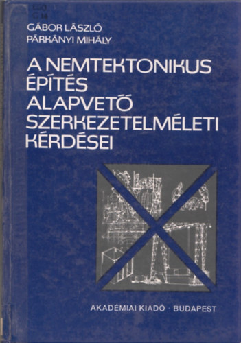 Gbor Lszl-Prknyi Mihly - A nemtektonikus pts alapvet szerkezetelmleti krdsei