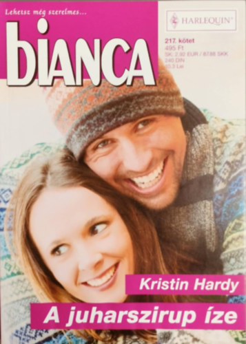 Kristin Hardy - A juharszirup ze (Bianca 217. ktet)