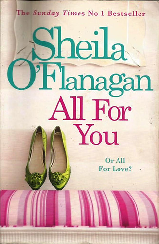 Sheila O'Flanagan - All For You