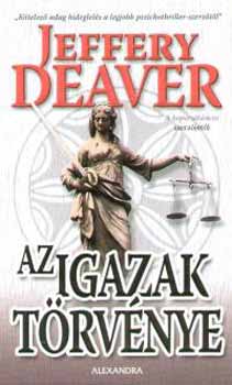 Jeffery Deaver - Az igazak törvénye
