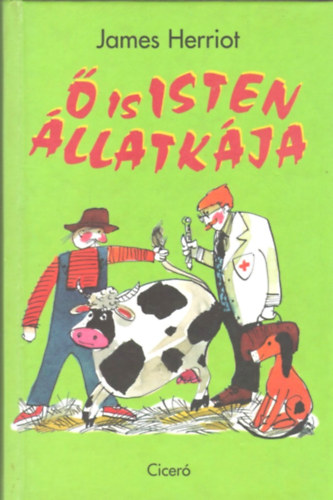 James Herriot - � is isten �llatk�ja
