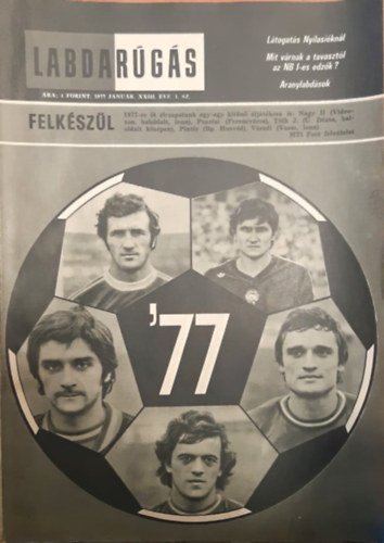 Labdargs 1977. XXIII. vfolyam 1-12. szmai teljes vfolyam + Eurpa bajnokcsapatai '77 (klnszm)