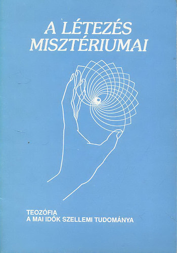 A l�tez�s miszt�riumai