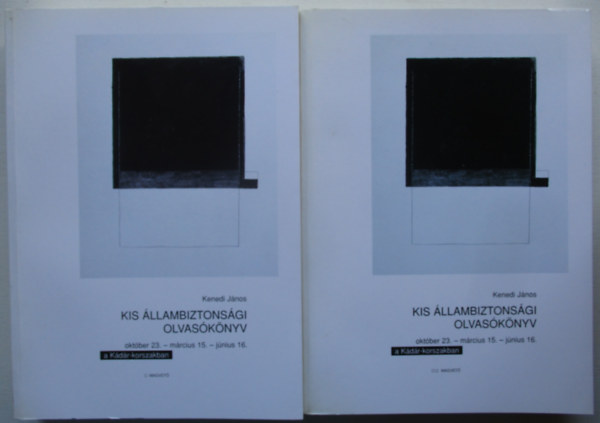 Kenedi J�nos - Kis �llambiztons�gi olvas�k�nyv-A k�d�r korszakban I-II.