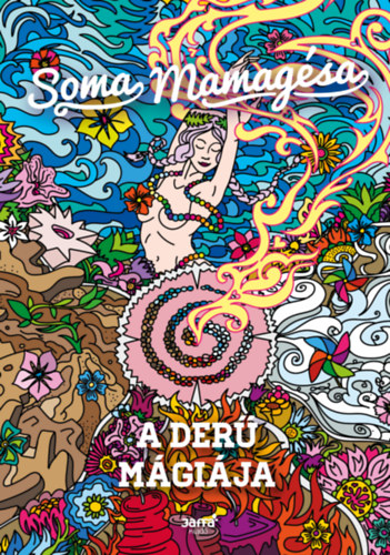Soma Mamag�sa - A der� m�gi�ja