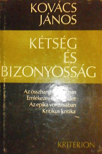 Kov�cs J�nos - K�ts�g �s bizonyoss�g