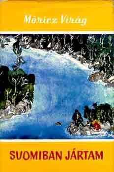 M�ricz Vir�g - Suomiban j�rtam