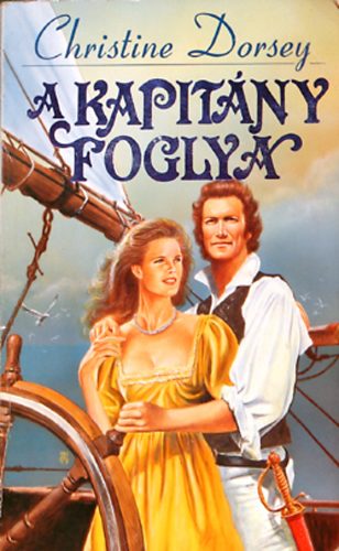 Christine Dorsey - A kapit�ny foglya