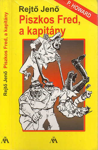 Rejt� Jen� - Piszkos Fred, a kapit�ny