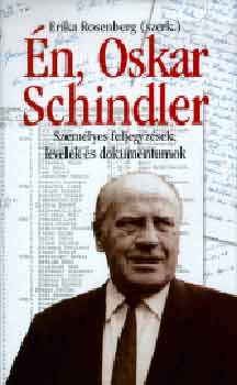 Erika  Rosenberg (szerk.) - n, Oskar Schindler