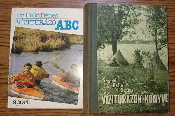 2 könyv vízitúrázóknak: Vízitúrázó ABC,  Vízitúrázók könyve