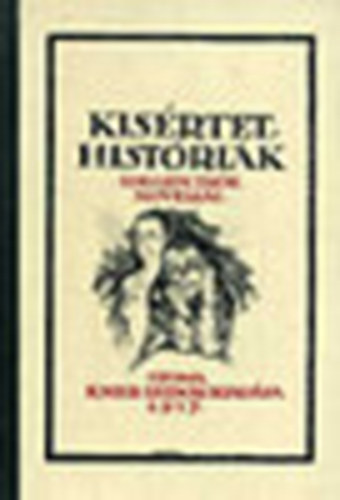 K�s�rtet hist�ri�k (Idegen �r�k novell�i)