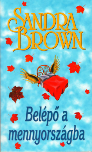 Sandra Brown - Bel�p� a mennyorsz�gba