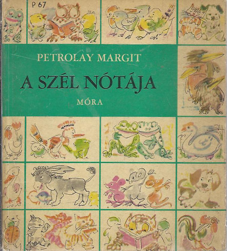 Petrolay Margit - a szl ntja