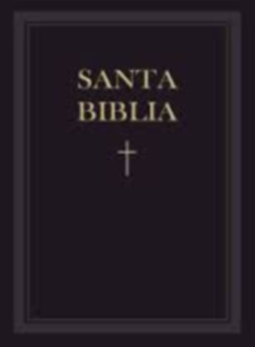 La Santa Biblia Antiguo y Nuevo Testamento