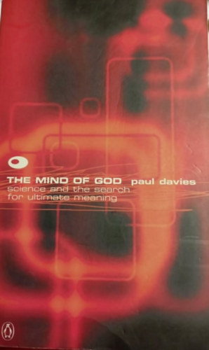 Paul Davies - The Mind of God