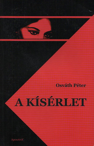 Osv�th P�ter - A k�s�rlet (dedik�lt)