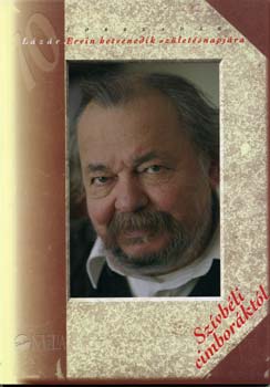 Gyutai Zsuzsanna  (szerk.) - Jobblad�k - L�z�r Ervin hetvenedik sz�let�snapj�ra