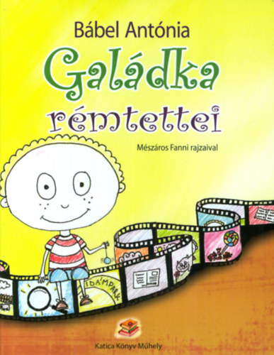 B�bel Ant�nia - Gal�dka r�mtettei